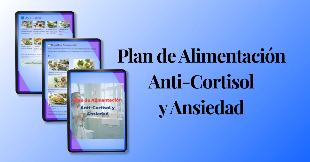 Plano Alimentar Anti-Cortisol e Ansiedade
